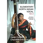 Elementary North Indian Vocal: Vol. 2