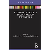 Research Methods in English Medium Instruction