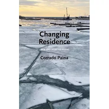 Changing Residence: New and Selected Poems