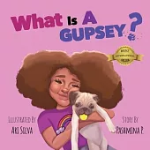 What Is A Gupsey?