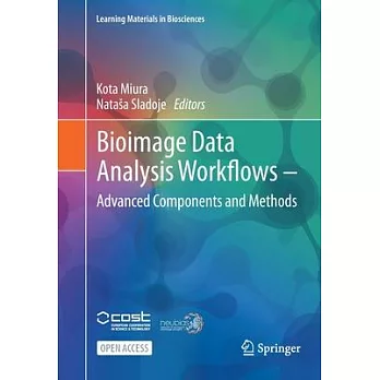 Bioimage Data Analysis Workflows - Advanced Components and Methods