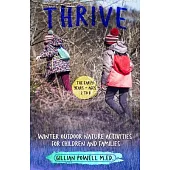 Thrive Winter Outdoor Nature Activities for Children and Families