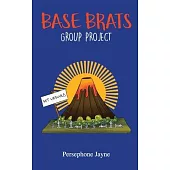 Base Brats: Group Project