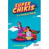 Super Chikis Adventures