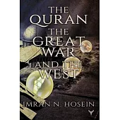 The Qur’’an, the Great War, and the West