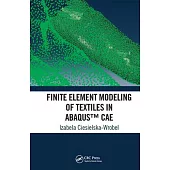 Finite Element Modeling of Textiles in Abaqus(tm) Cae