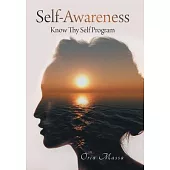 Self-Awareness: Know Thy Self Program
