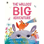 The Walloos’ Big Adventure