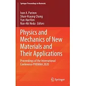 Physics and Mechanics of New Materials and Their Applications: Proceedings of the International Conference Phenma 2020