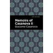 Memoirs of Casanova Volume II