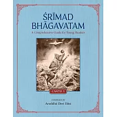 Srimad Bhagavatam: A Comprehensive Guide for Young Readers: Canto 3