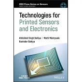 Technologies for Printed Sensors and Electronics