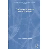 Transnational Africana Women’’s Fictions