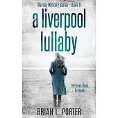 A Liverpool Lullaby
