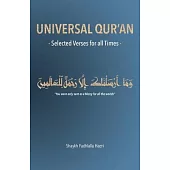 Universal Qur’’an: Selected Verses for all Times
