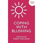 Coping with Blushing