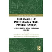 Governance for Mediterranean Silvo-Pastoral Systems: Lessons from the Iberian Dehesas and Montados