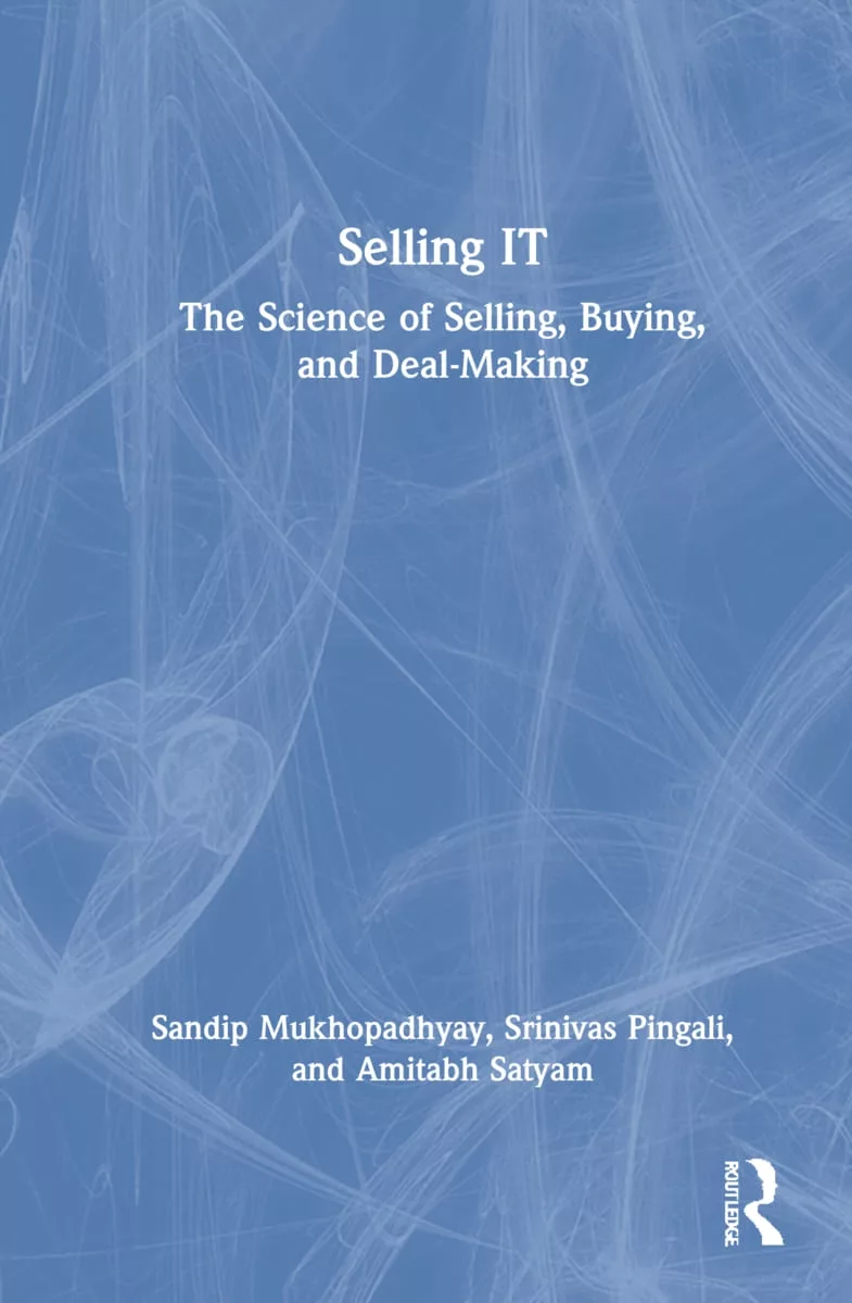 Selling It: The Science of Selling, Buying and Deal-Making