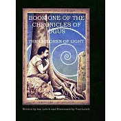 Book One of the Chronicles of Ogus: The Children of Light