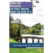 Pride and Prejudice: Essay Writing Guide for GCSE (9-1)