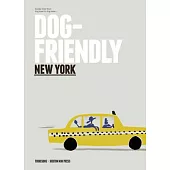 Dog Friendly New York: Insider Intel from Dog Lover to Dog Lover