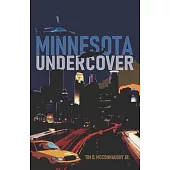 Minnesota Undercover