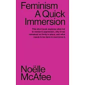 Feminism: A Quick Immersion