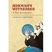 Jehovah’’s Witnesses: A New Introduction