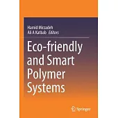 Eco-Friendly and Smart Polymer Systems