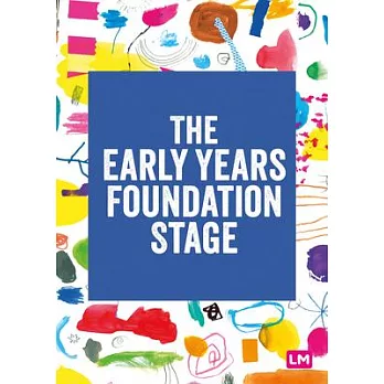 The Early Years Foundation Stage (Eyfs) 2021