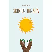 Skin of the Sun