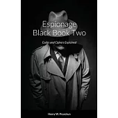 Espionage Black Book Two: Codes and Ciphers Explained