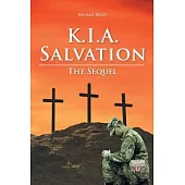 K.I.A. Salvation: The Sequel