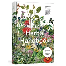 《紐約植物園》香草植物典藏圖文小百科Herbal Handbook: 50 Profiles in Words and Art from the Rare Book Collections of The New York Botanical Garden
