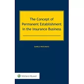 The Concept of Permanent Establishment in the Insurance Business
