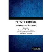 Polymer Coatings: Technologies and Applications
