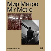 Katharina Gruzei: Mir Metro