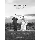 John Dolan: The Perfect Imperfect