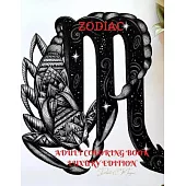 Zodiac Adult Coloring Book Luxury Edition: Stress Relieving Zodiac Premium Designs for Adults - 24 Unique Coloring Pages with Amazing Designs