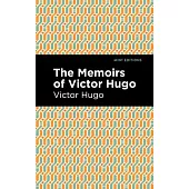 The Memiors of Victor Hugo