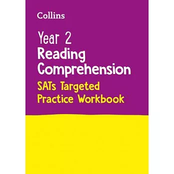 Collins Year 2 Reading Comprehension - Sats Targeted Practice Workbook: For the 2022 Tests