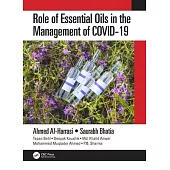 Role of Essential Oils in the Management of Covid-19