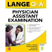 Lange Q&A Physician Assistant Examination, Eighth Edition