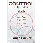 Control: The Foundation of Life