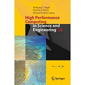 High Performance Computing in Science and Engineering ’’20: Transactions of the High Performance Computing Center, Stuttgart (Hlrs) 2020
