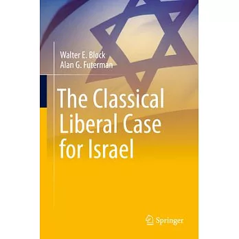 The Classical Liberal Case for Israel