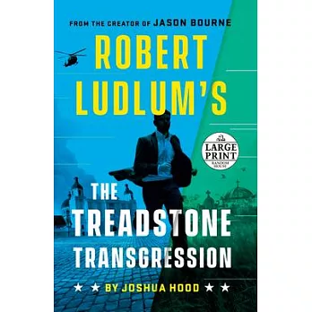 Robert Ludlum’’s the Treadstone Transgression