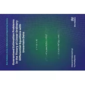Guaranteed Estimation Problems in the Theory of Linear Ordinary Differential Equations with Uncertain Data