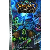 World of Warcraft: Bloodsworn: Blizzard Legends