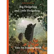 Big Hedgehog and Little Hedgehog Take an Evening Stroll